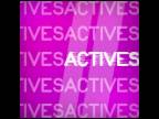 actives